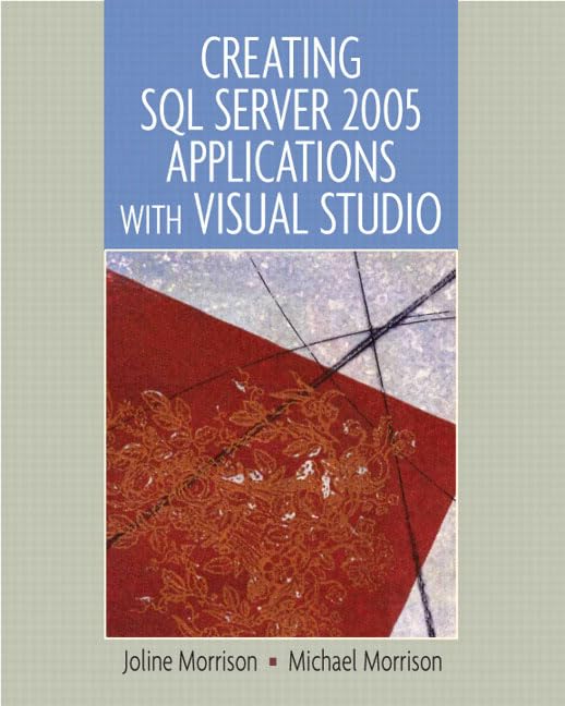 Creating SQL Server 2005 Applications With Visual Studio,Used