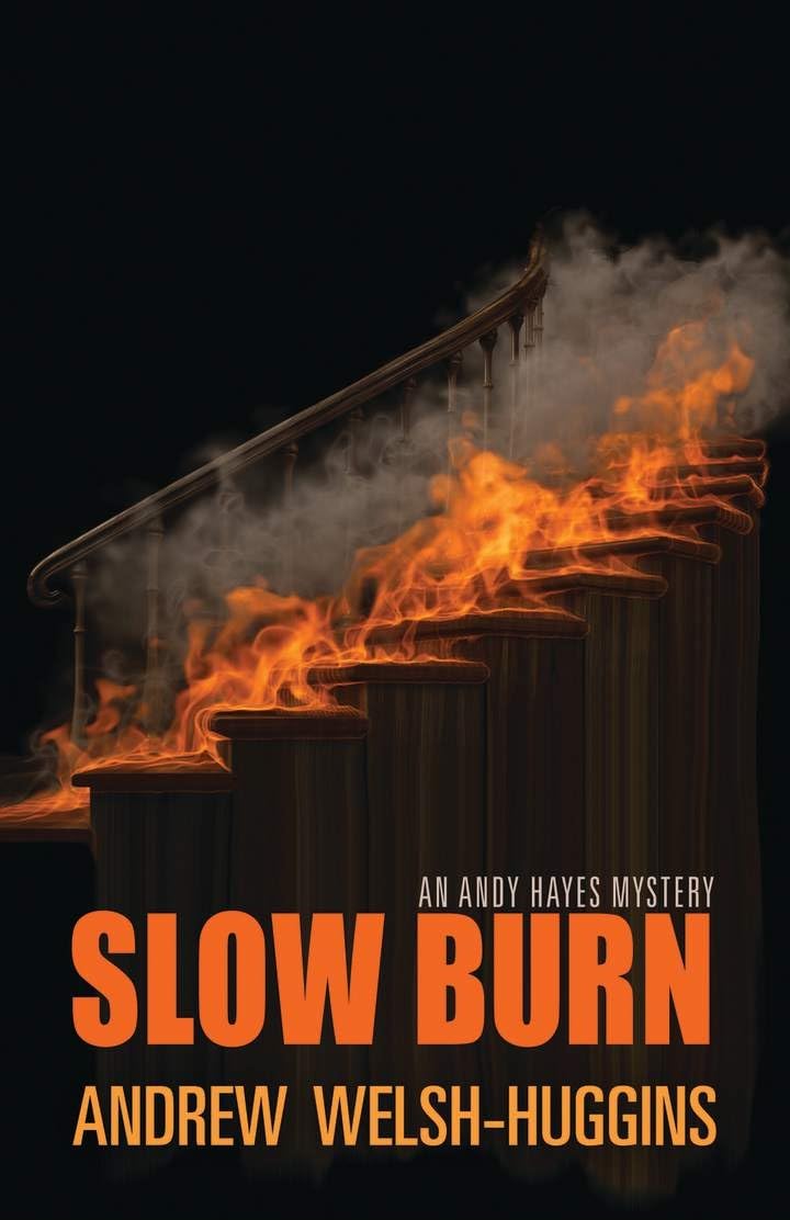 Slow Burn: An Andy Hayes Mystery (Andy Hayes Mysteries),Used