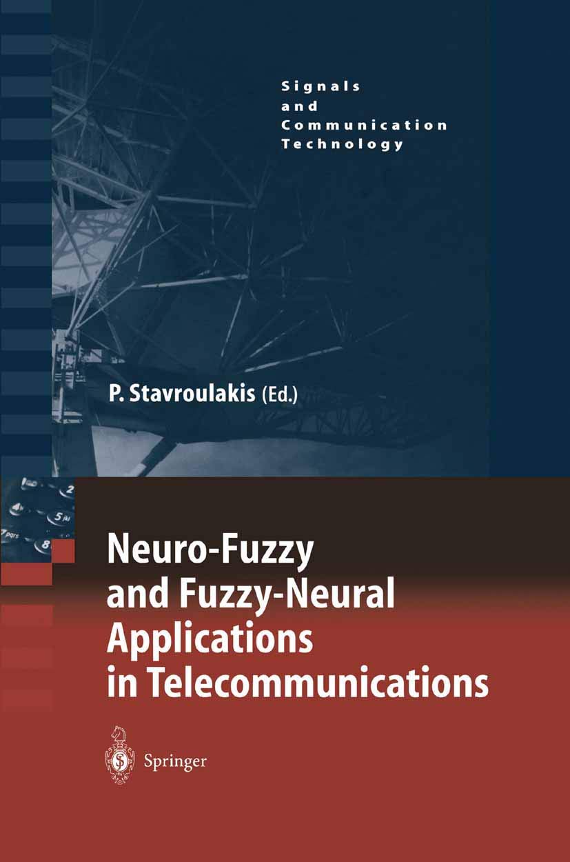 NeuroFuzzy and FuzzyNeural Applications in Telecommunications (Signals and Communication Technology),Used