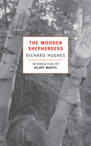 The Wooden Shepherdess (New York Review Books Classics)