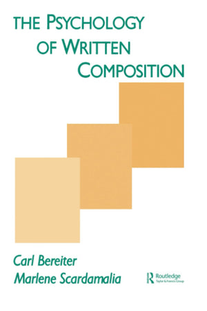 The Psychology of Written Composition (Psychology of Education and Instruction Series),New