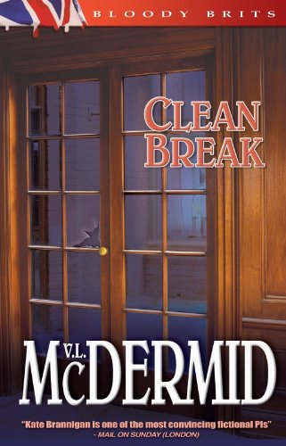 Clean Break: A Kate Brannigan Mystery,Used