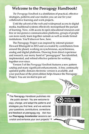 The Peeragogy Handbook, v. 3: The NoLongerMissing Guide to Peer Learning & Peer Production,Used