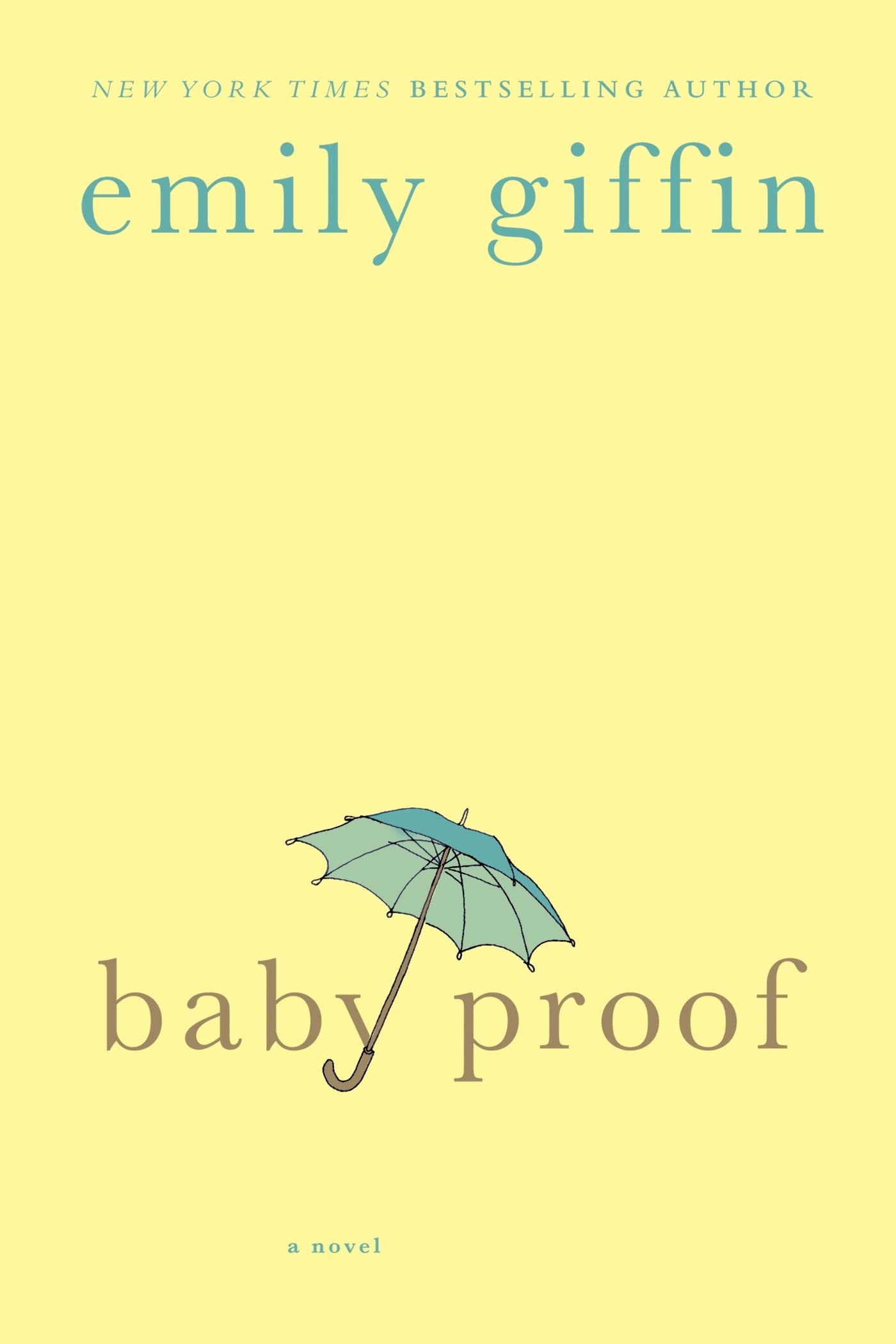 Baby Proof: A Novel,Used