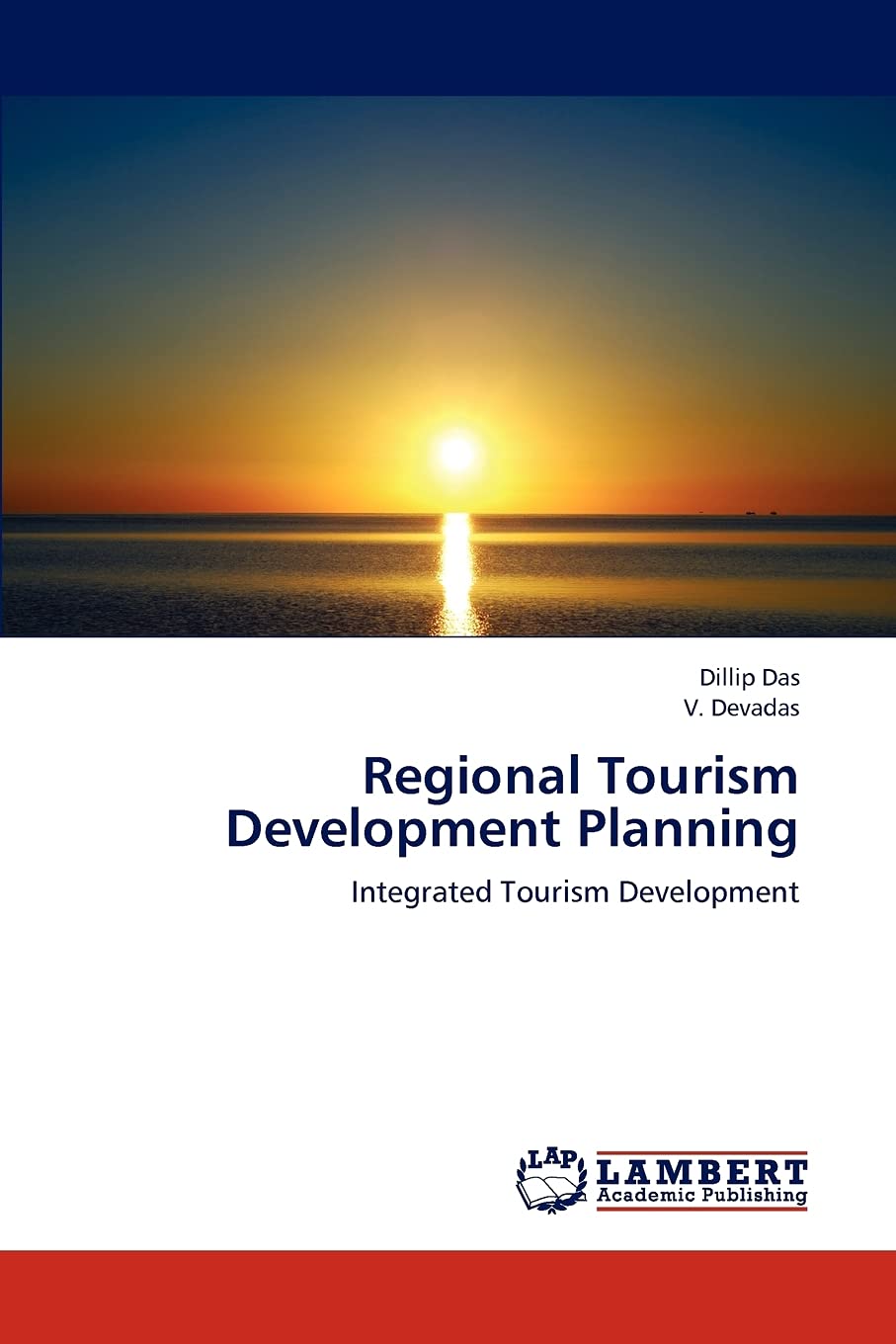 Regional Tourism Development Planning: Integrated Tourism Development,Used