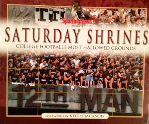 Saturday Shrines: College Football'S Most Hallowed Grounds,Used