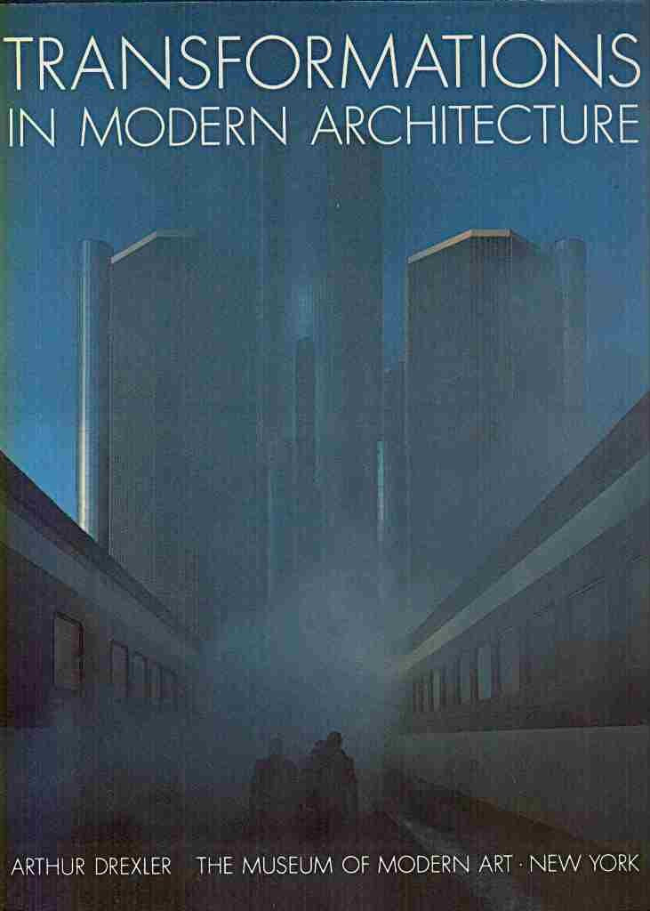 Transformations in modern architecture,Used
