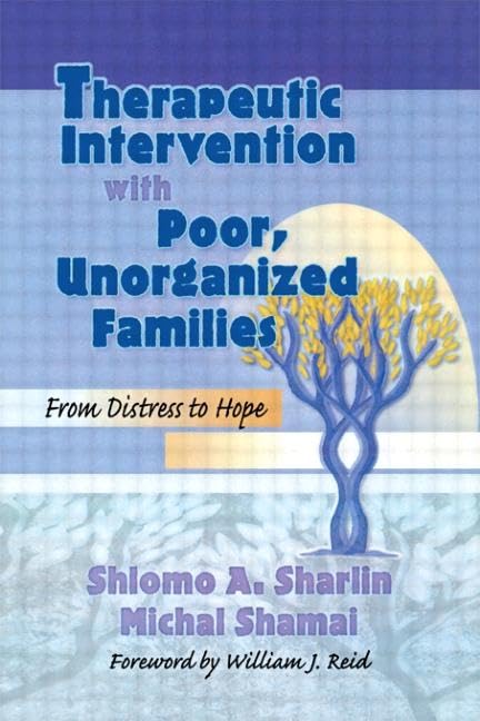 Therapeutic Intervention with Poor, Unorganized Families,Used