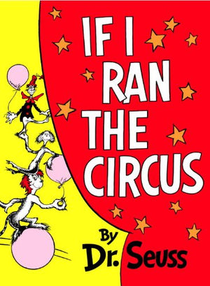If I Ran The Circus (Turtleback School & Library Binding Edition),New