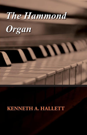 The Hammond Organ,Used