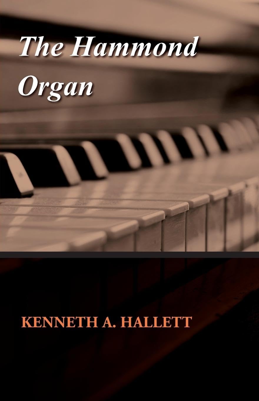 The Hammond Organ,Used