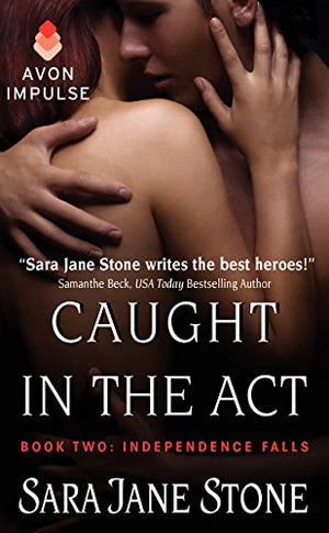 Caught in the Act: Book Two: Independence Falls (Independence Falls, 2),Used