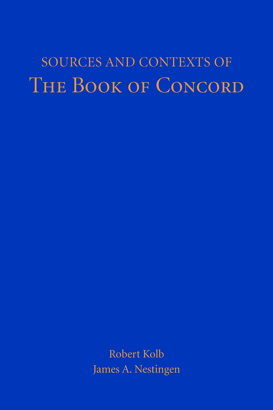 Sources and Contexts of the Book of Concord,Used