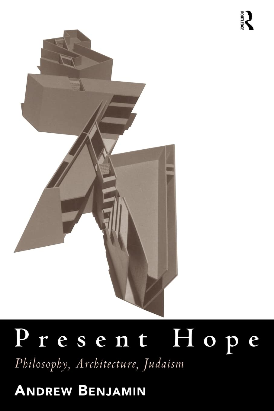 Present Hope: Philosophy, Architecture, Judaism (Pathology),Used