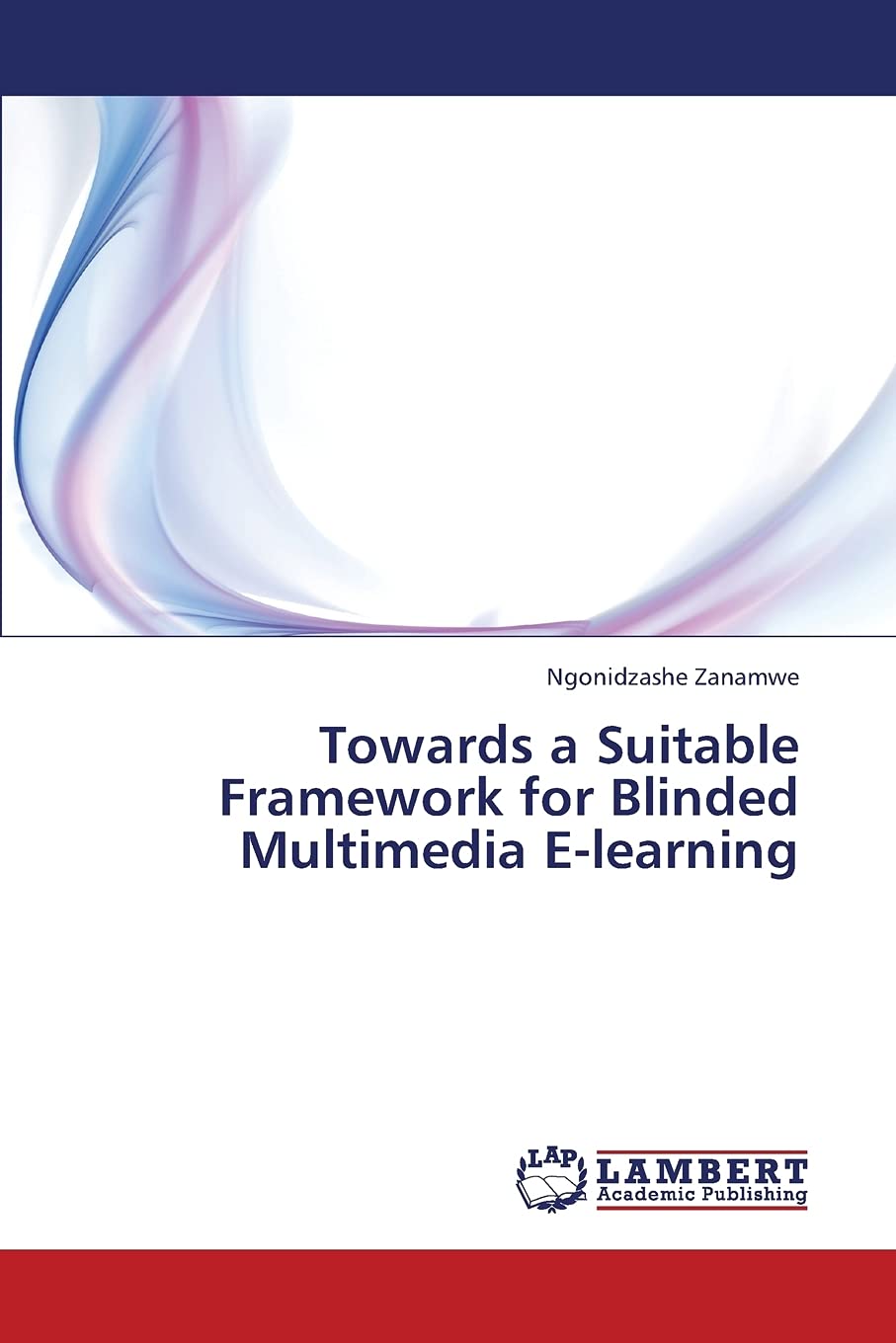 Towards a Suitable Framework for Blinded Multimedia Elearning,Used
