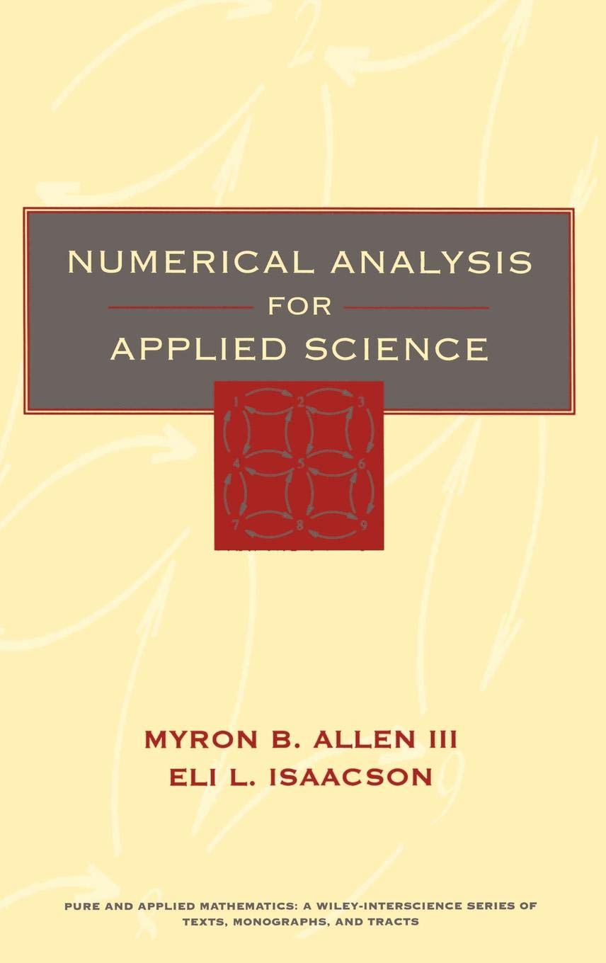 Numerical Analysis For Applied Science