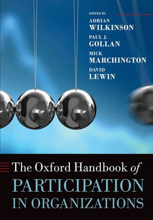 The Oxford Handbook Of Participation In Organizations (Oxford Handbooks),Used