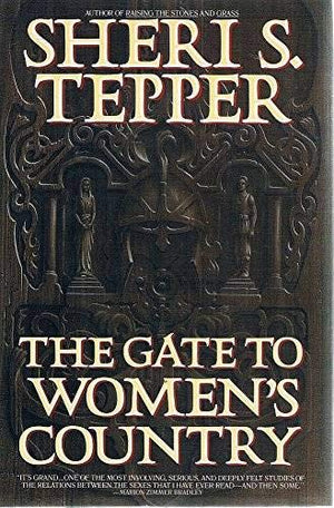 The Gate To Women's Country: A Novel,Used
