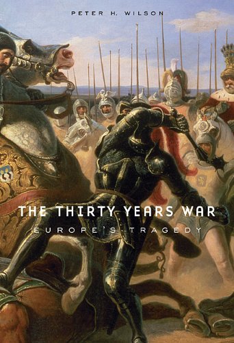 The Thirty Years War: Europe'S Tragedy