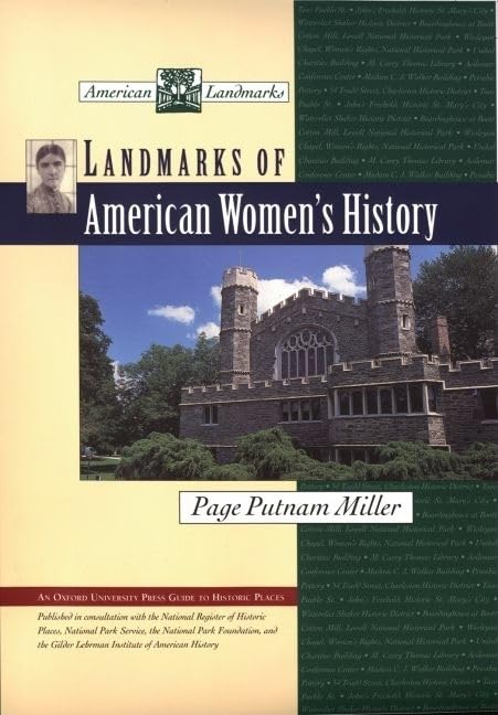 Landmarks Of American Women'S History (American Landmarks),New
