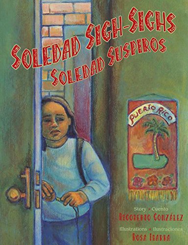 Soledad SighSighs / Soledad suspiros (English and Spanish Edition),Used