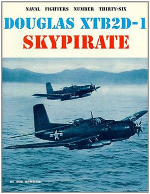 Naval Fighters Number ThirtySix Douglas XTB2D1 Skypirate,Used