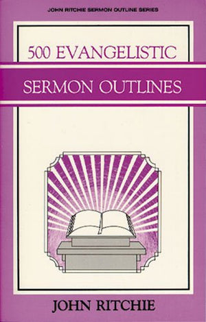 500 Evangelistic Sermon Outlines,Used
