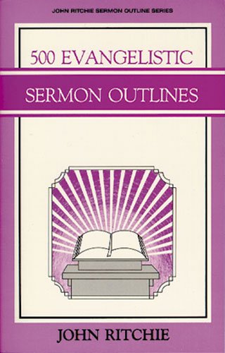 500 Evangelistic Sermon Outlines,Used
