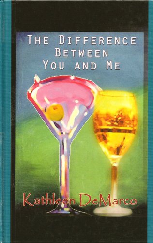 The Difference Between You and Me (Beeler Large Print Series),Used
