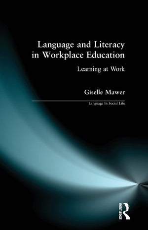 Language and Literacy in Workplace Education,Used