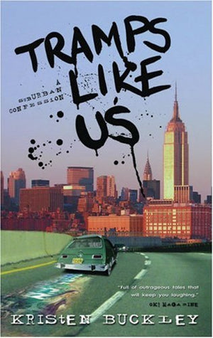 Tramps Like Us: A Surburban Confession,Used