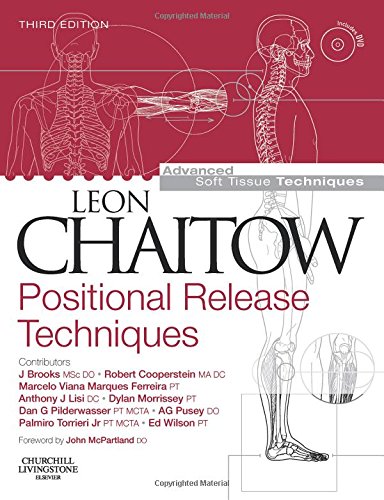 Positional Release Techniques with DVDROM (Advanced Soft Tissue Techniques),New