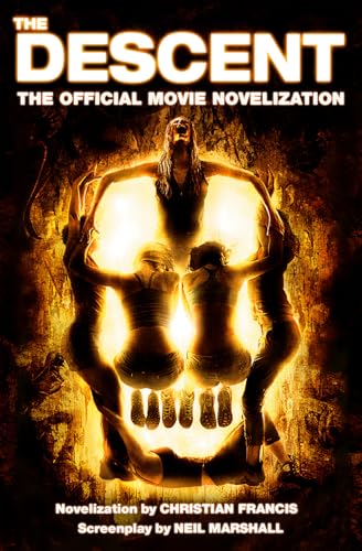 The Descent: The Official Movie Novelization