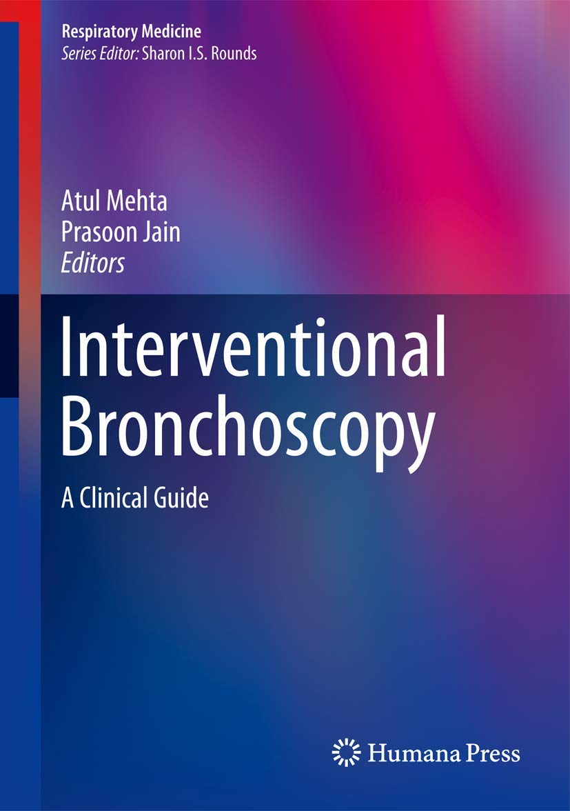 Interventional Bronchoscopy: A Clinical Guide (Respiratory Medicine),Used