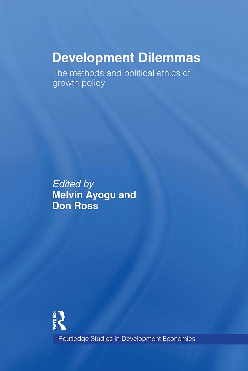 Development Dilemmas (Routledge Studies in Development Economics),Used