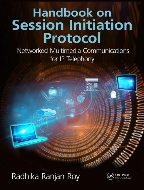 Handbook on Session Initiation Protocol: Networked Multimedia Communications for IP Telephony,Used