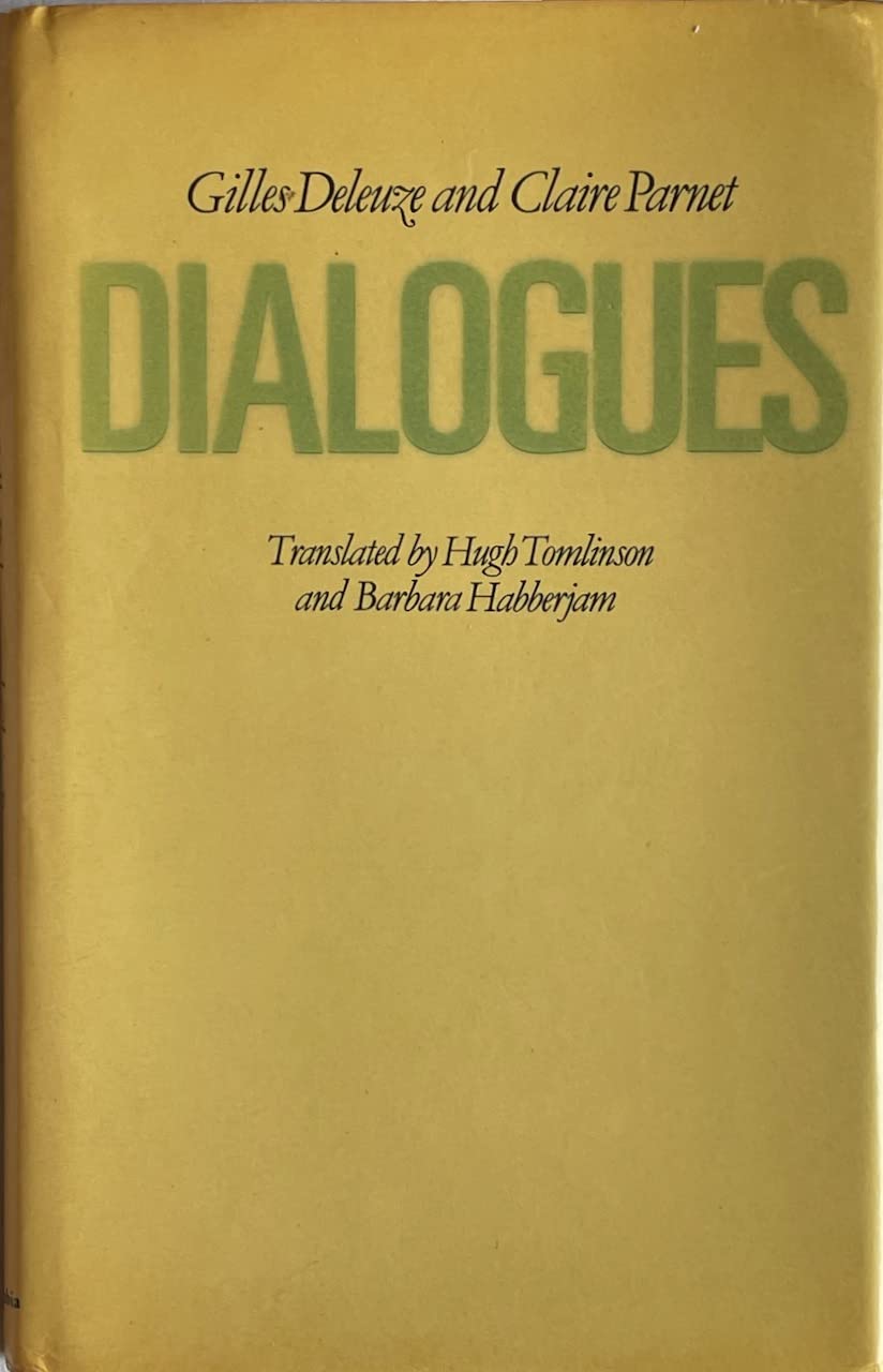 Dialogues (European Perspectives: a Series in Social Thought & Cultural Ctiticism),Used