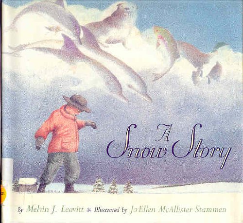 SNOW STORY, A,Used