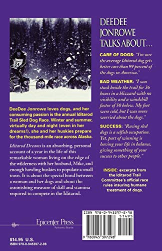 Iditarod Dreams: A Year In The Life Of Alaskan Sled Dog Racer Deedee Jonrowe,New