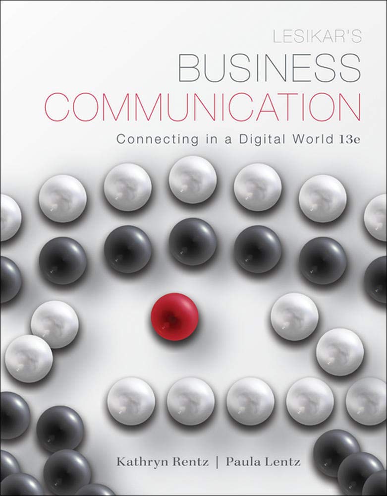 Lesikar's Business Communication: Connecting in a Digital World,Used