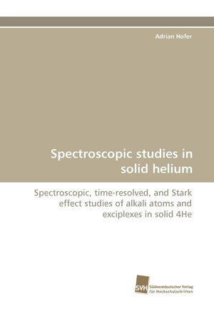 Spectroscopic studies in solid helium,Used