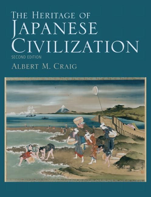 The Heritage of Japanese Civilization,Used