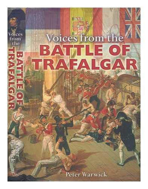 Voices From The Battle Of Trafalgar,Used