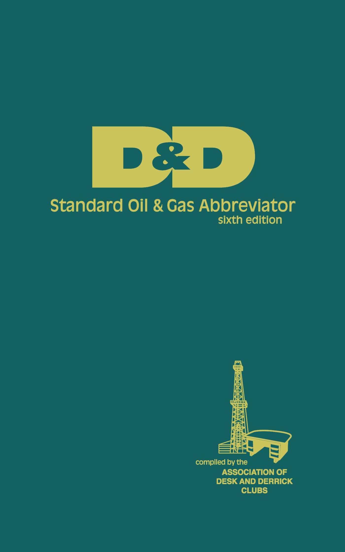 D&D Standard Oil & Gas Abbreviator,Used