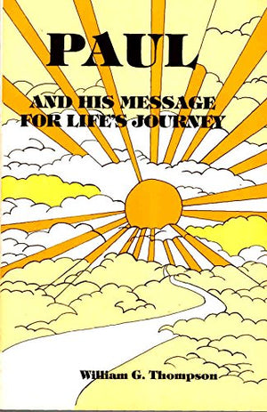 Paul and His Message for Life's Journey,Used