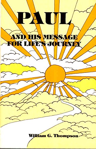 Paul and His Message for Life's Journey,Used