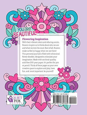 Notebook Doodles Flowers Journal: Lined Journal (Quiet Fox Designs) You Are Beautiful! 128 Page Personal Diary for Tweens featur,Used