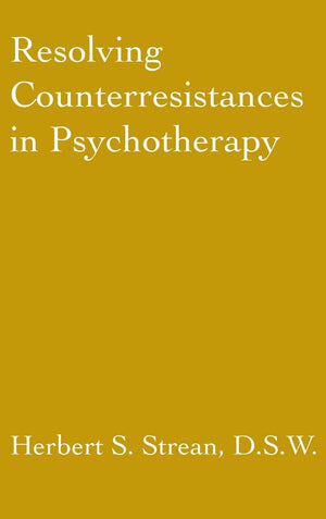 Resolving Counterresistances In Psychotherapy,Used