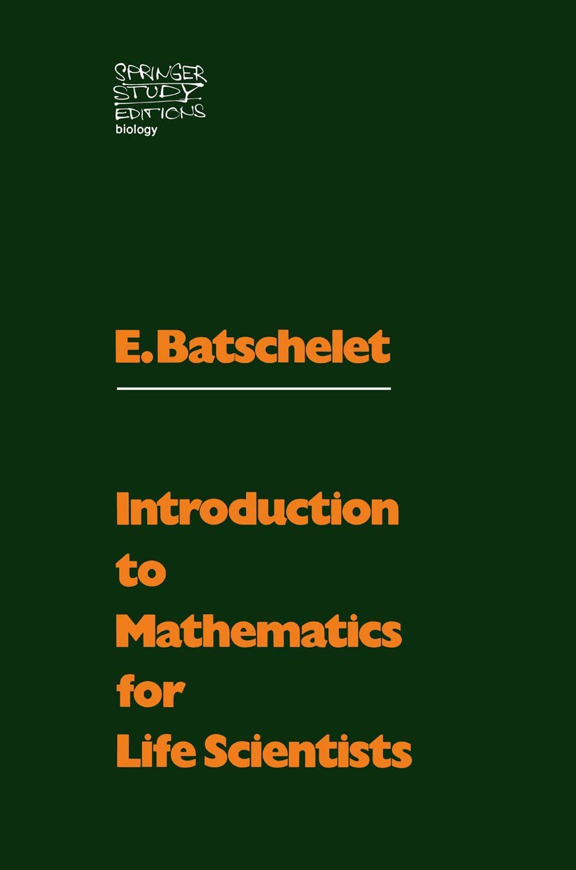 Introduction to Mathematics for Life Scientists (Biomathematics, Vol. 2),Used