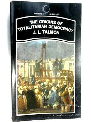 Origins of Totalitarian Democracy,Used